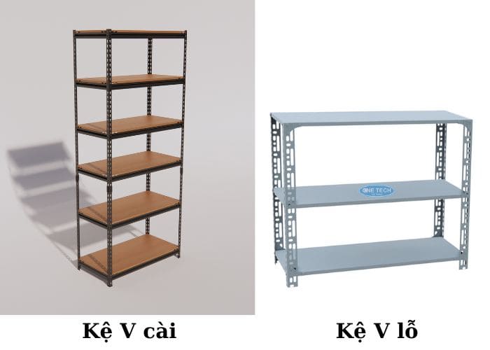 Phân biệt kệ v cài và kệ v lỗ 